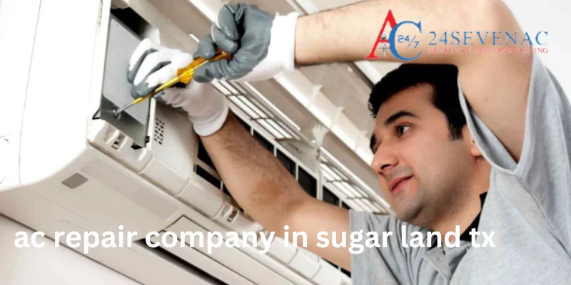 ac repair company in sugar land tx