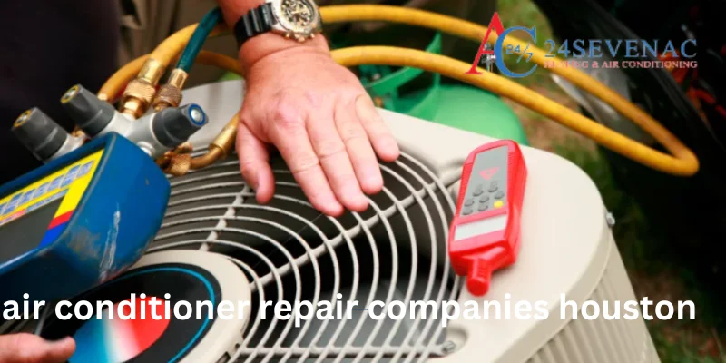 air conditioner repair companies houston
